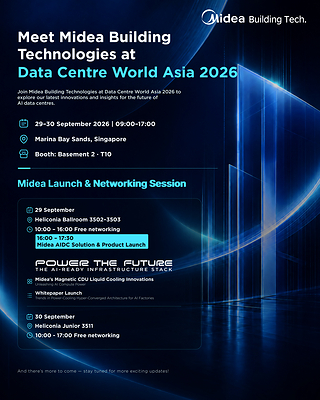 Midea Perkenalkan “Power-Cooling Hyperconvergence Architecture” Pertama di Industri di Ajang Data Center World Asia 2026